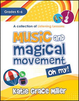 Music and Magical Movement Oh My! Book